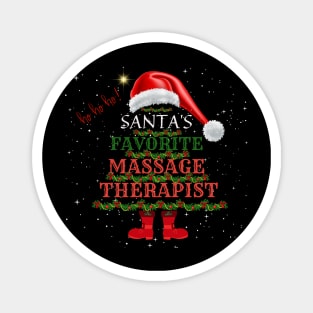 Santa's Favorite Massage Therapist Santa Hat Ho Ho Ho Magnet